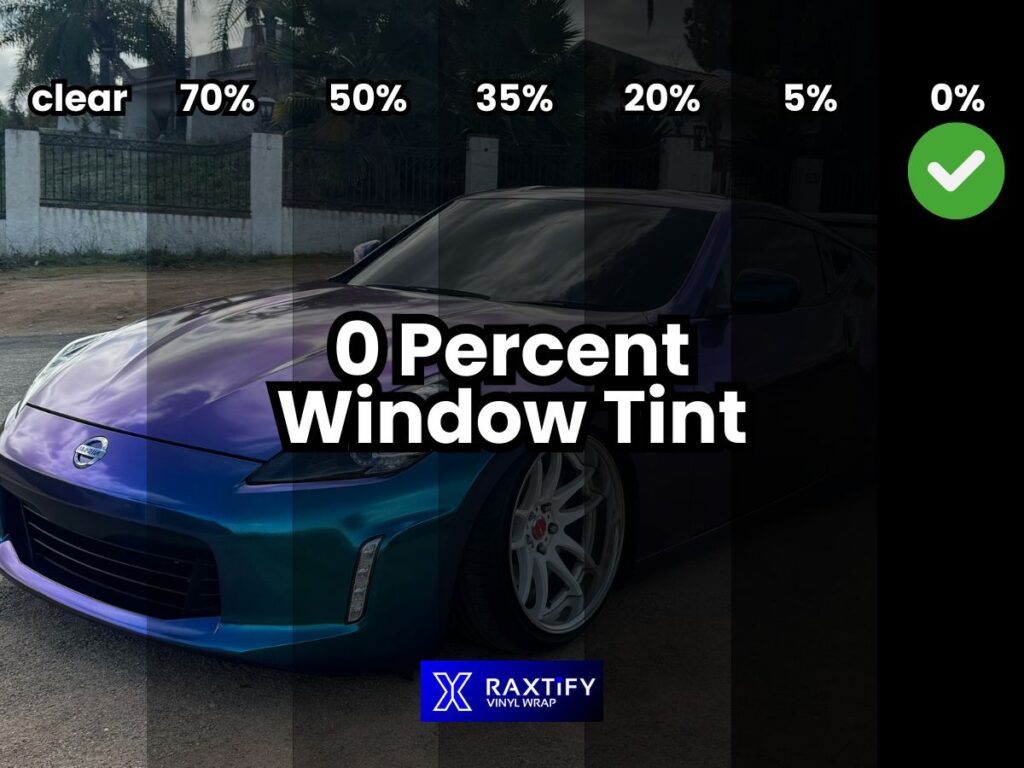 0 Percent Window Tint