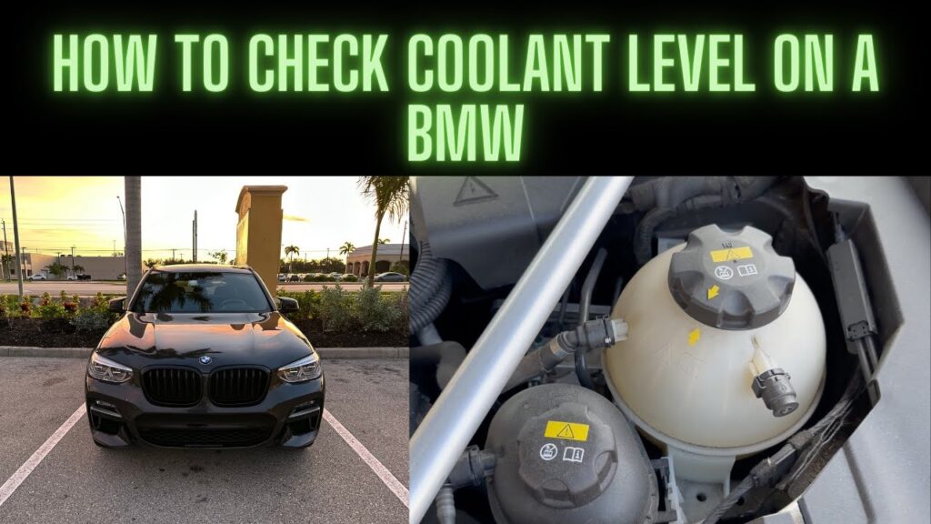 How to Check Coolant Level Bmw