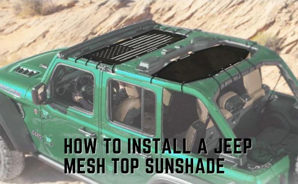 How to Install Jeep Sun Shade