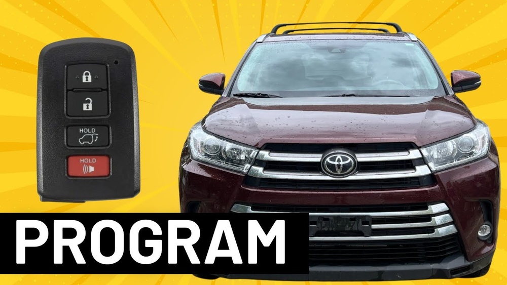 How To Program Toyota Highlander Smart Key