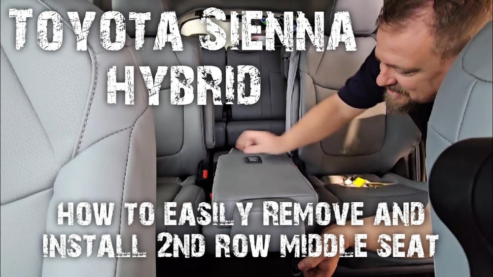 How To Remove Middle Seat Toyota Sienna 2022