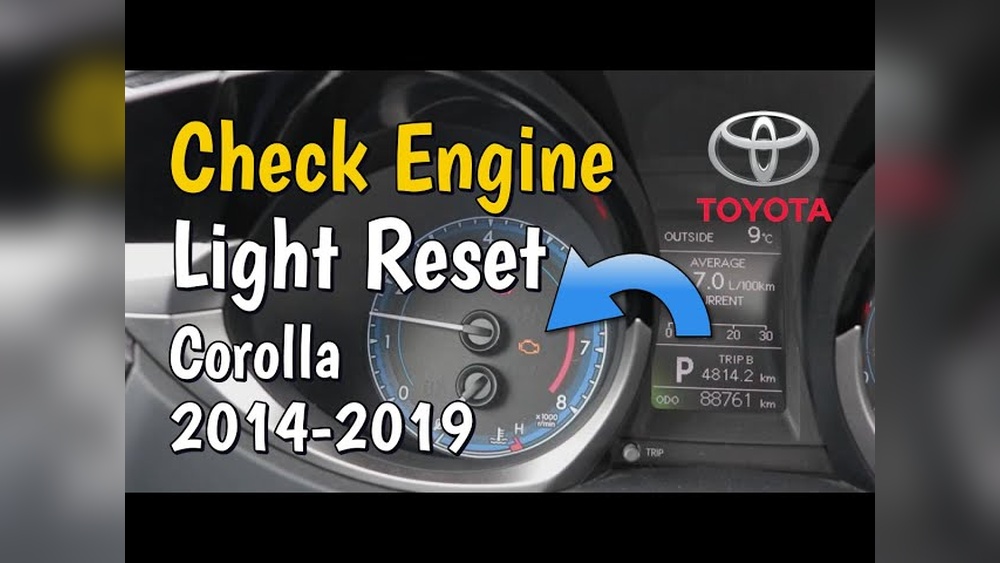 How To Reset Check Engine Light Toyota Corolla