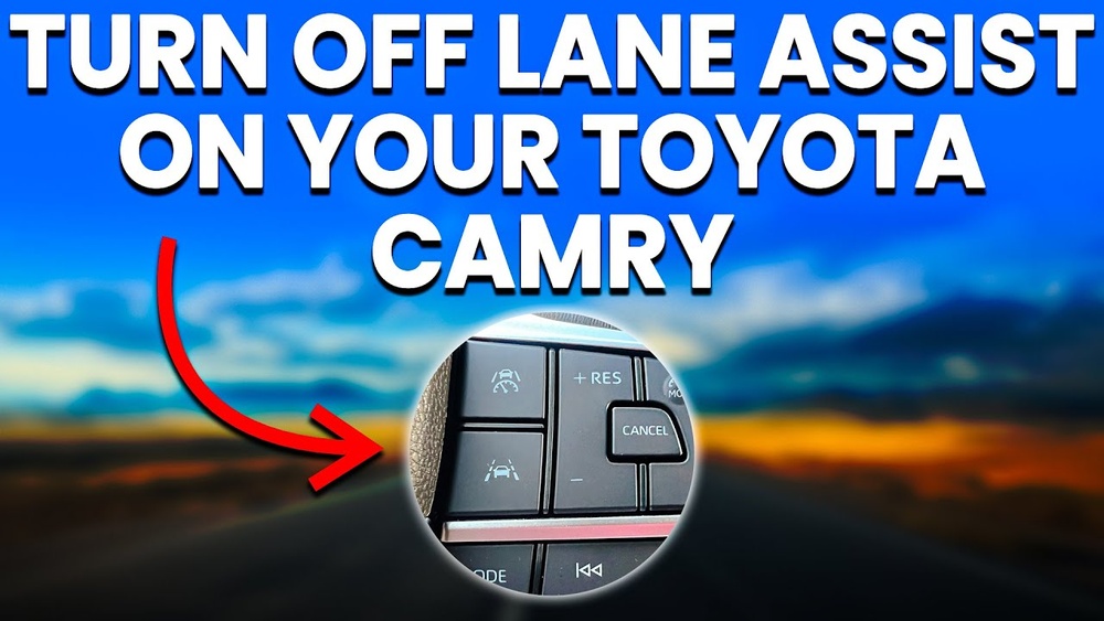 How To Turn Off Lane Assist Toyota Camry