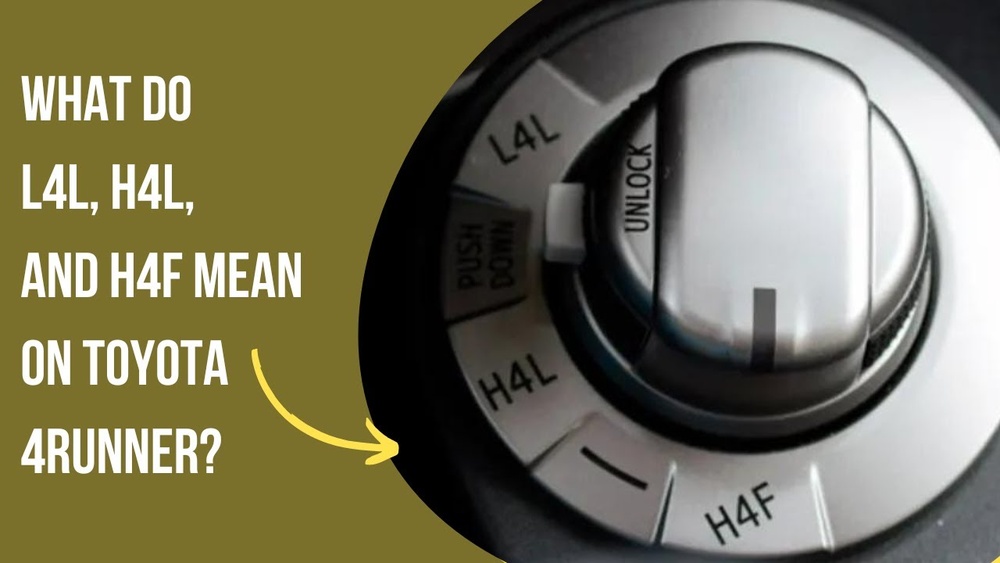 What Does H4F Mean On Toyota 4Runner